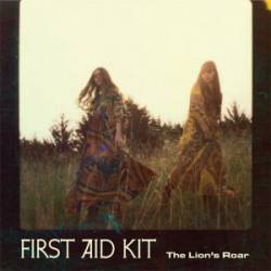 First Aid Kit : The Lion's Roar